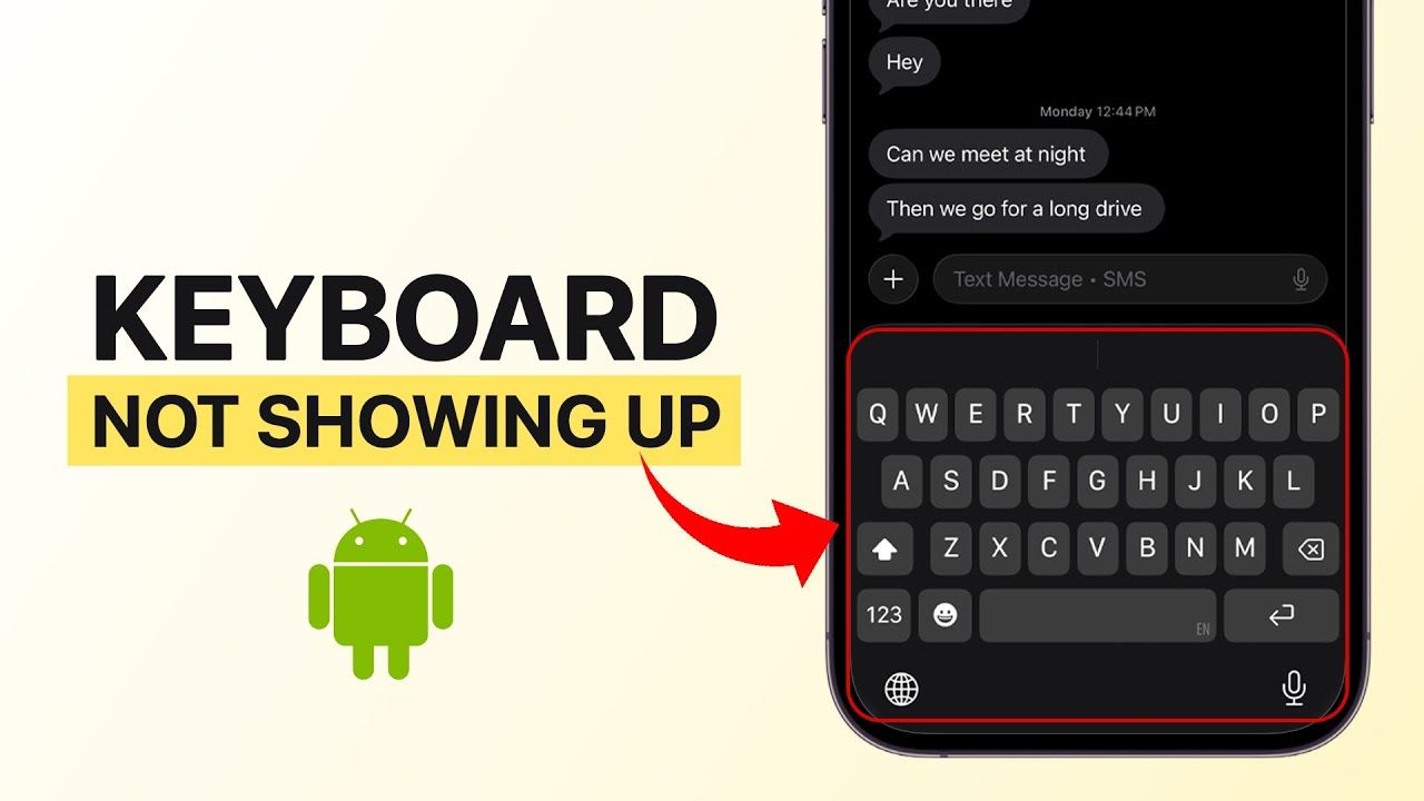 android-keyboard-not-showing-up-fix